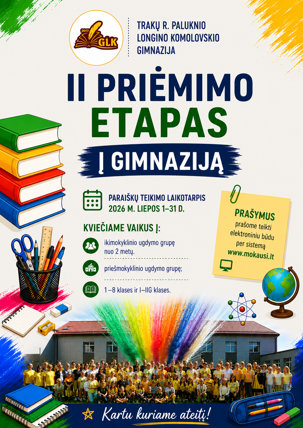 II priėmimo etapas į Trakų r. Paluknio Longino Komolovskio gimnaziją!